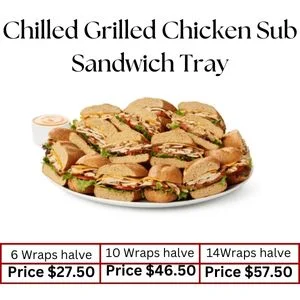 Chilled Grilled Chicken Sub Sandwich Tray