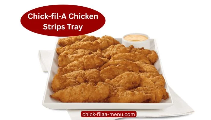 chick-fil-a Chick-n-Strips Tray